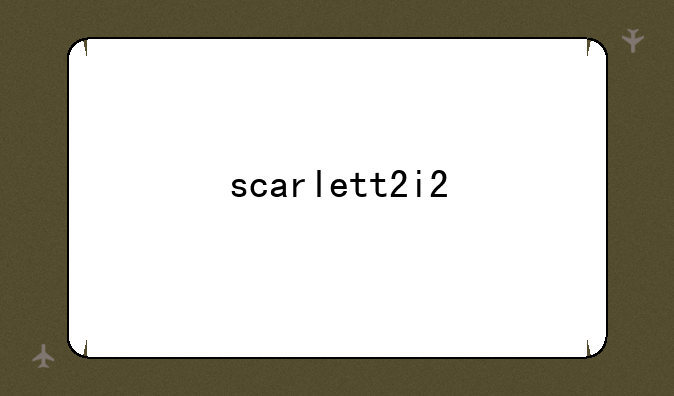scarlett2i2