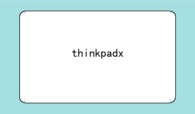 thinkpadx