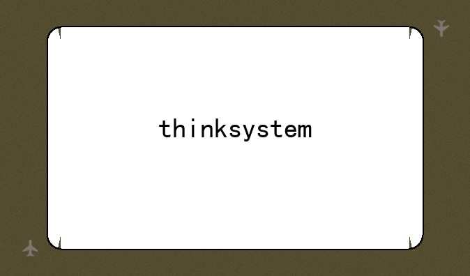 thinksystem
