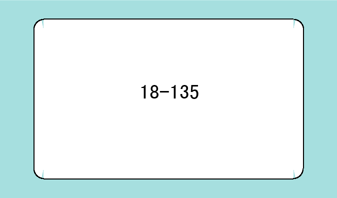 18-135