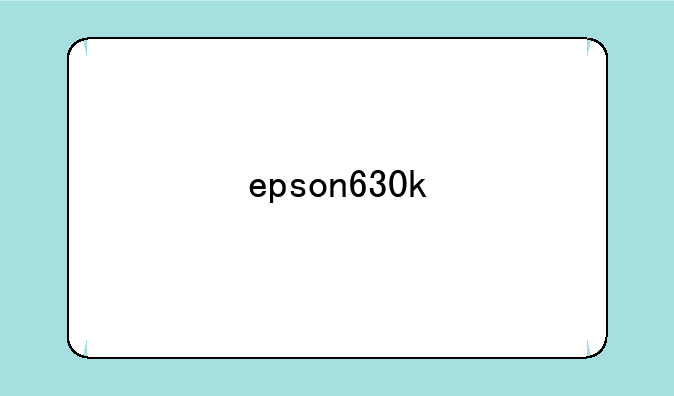 epson630k