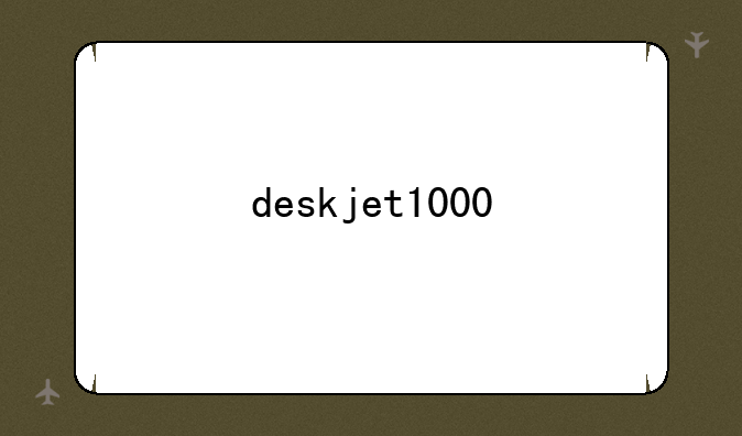 deskjet1000
