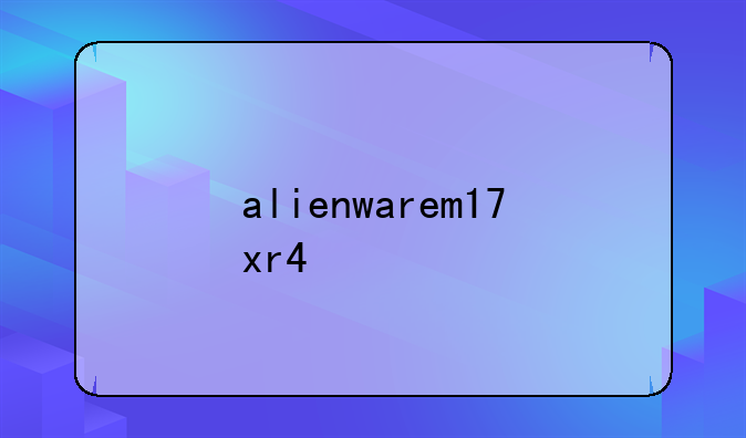 alienwarem17xr4