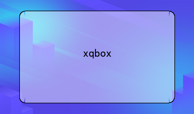 xqbox