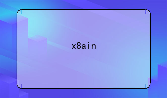 x8ain