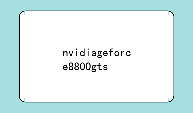 nvidiageforce8800gts